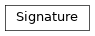 Inheritance diagram of Signature
